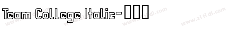 Team College Italic字体转换